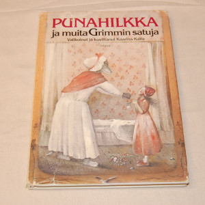 Punahilkka ja muita Grimmin satuja